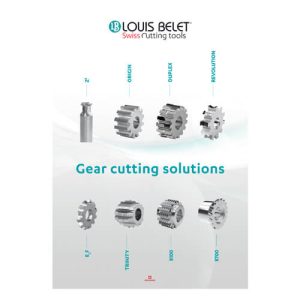 Louis Belet Swiss Cutting Tools - Gear Cutting Solutions