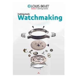 Louis Belet Swiss Cutting Tools - Watchmaking